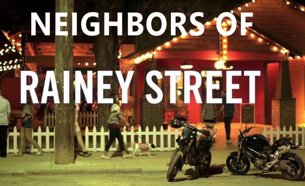 neighbors of rainey street
